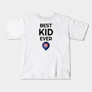 best kid ever/best baby ever Kids T-Shirt